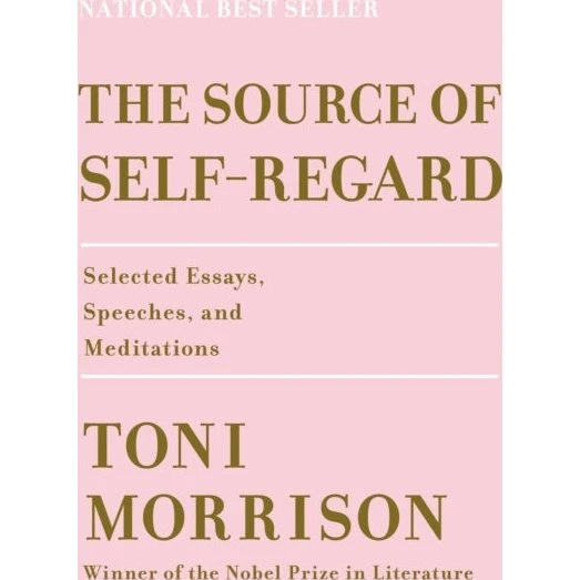 Toni Morrison: The Source of Self-Regard