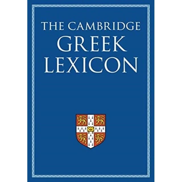 The Cambridge Greek Lexicon 2 Volume Hardback Set