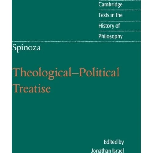 Spinoza: Theological-Political Treatise (Michael Silverthorne)