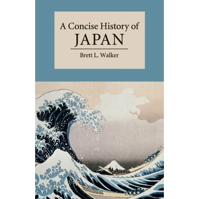 A Concise History of Japan af Brett L. Walker