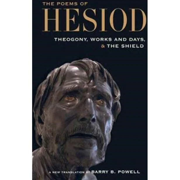 The Poems of Hesiod - Barry B. Powell