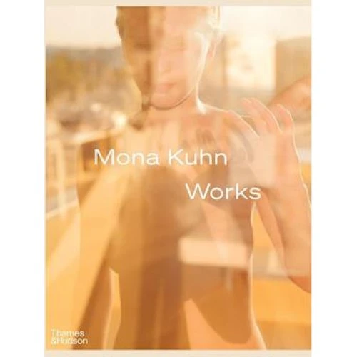 Mona Kuhn: Works - Bog
