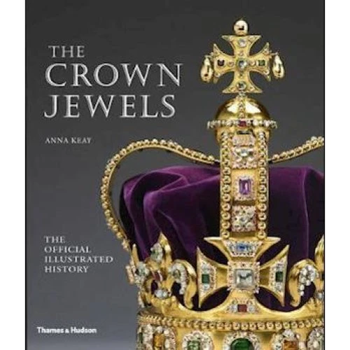 Anna Keay - 'The Crown Jewels' - Illustreret bog