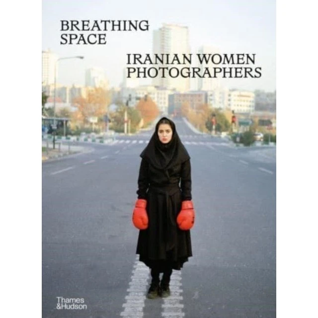 Breathing Space - Fotobog af 23 iranske kvindelige fotografer