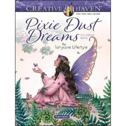 Creative Haven Pixie Dust Dreams Coloring Book - Paule Ledesma