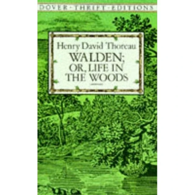 Walden: Or, Life in the Woods - Henry David Thoreau