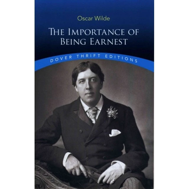 Oscar Wilde: The Importance of Being Earnest