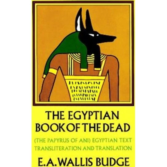 Book of the Dead - E. A. Wallis Budge