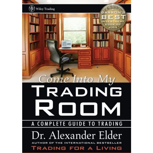 Alexander Elder: Come Into My Trading Room