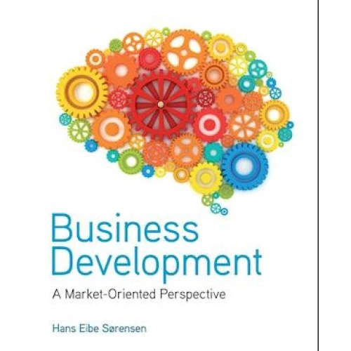 Business Development - Sorensen & Hans Eibe Sørensen (Bog)