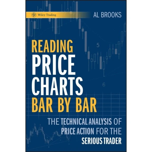 Al Brooks: Reading Price Charts Bar by Bar