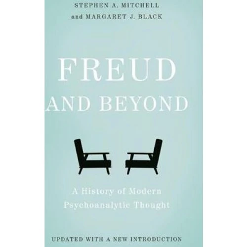 Freud and Beyond - Stephen A. Mitchell & Margaret J. Black (Bog)