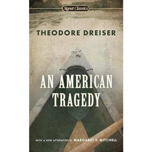 Theodore Dreiser: An American Tragedy - Bog