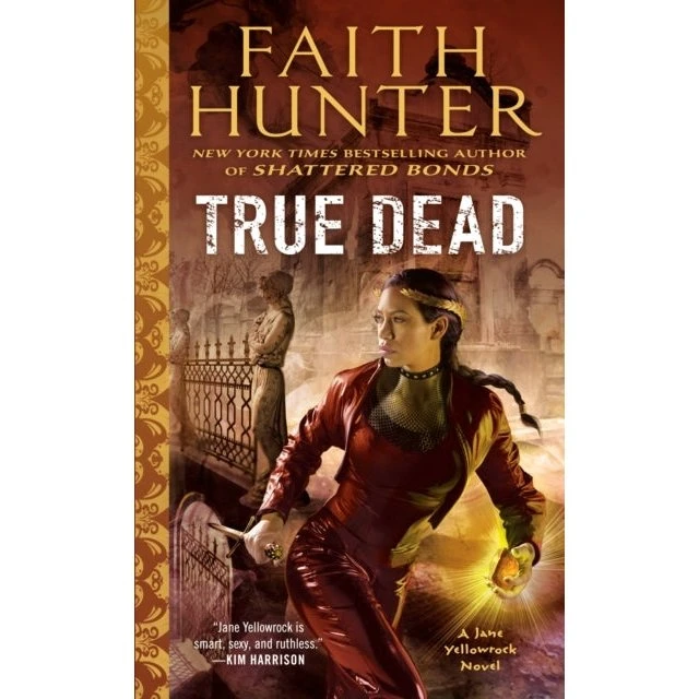 True Dead - Faith Hunter Bog
