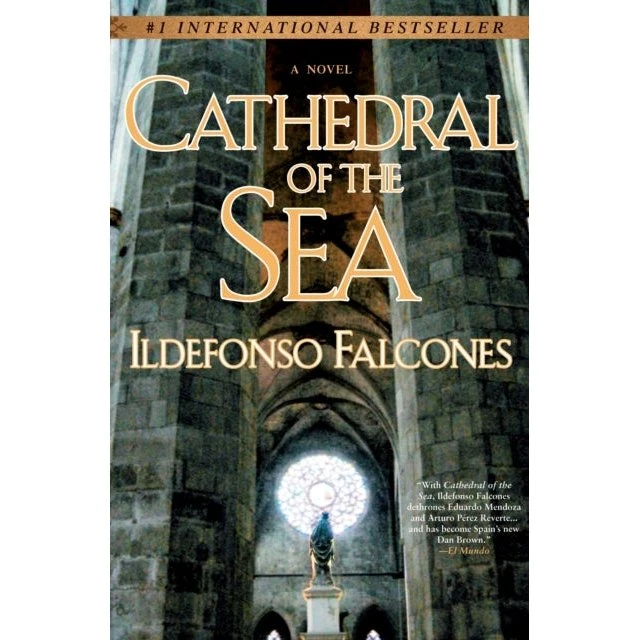 Cathedral of the Sea - Ildefonso Falcones (Bog)