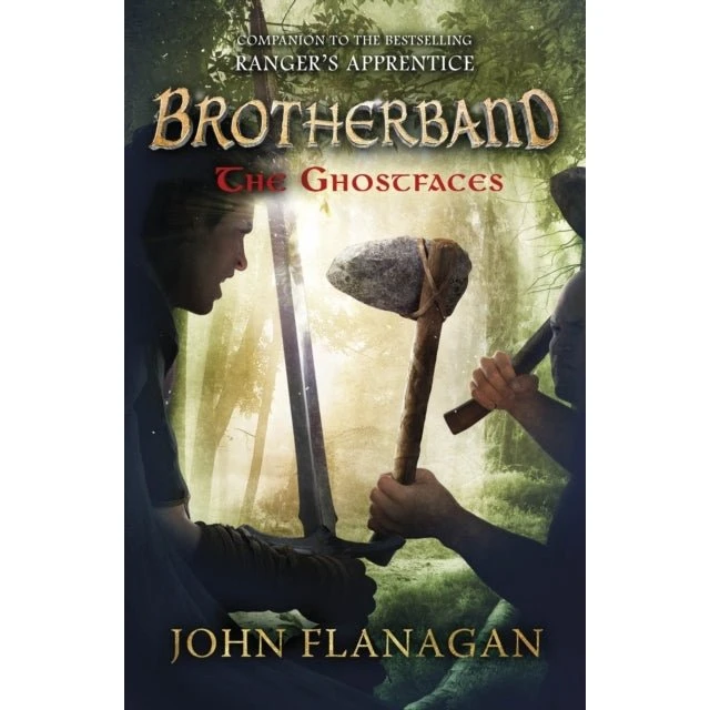 The Ghostfaces Brotherband Book 6 - John Flanagan