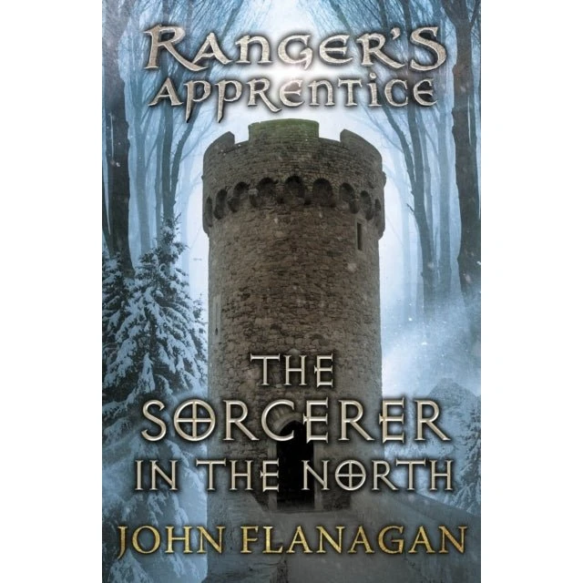 John Flanagan: The Sorcerer in the North (Ranger's Apprentice 5)