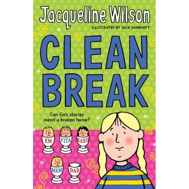 Jacqueline Wilson: Clean Break - Børnebog