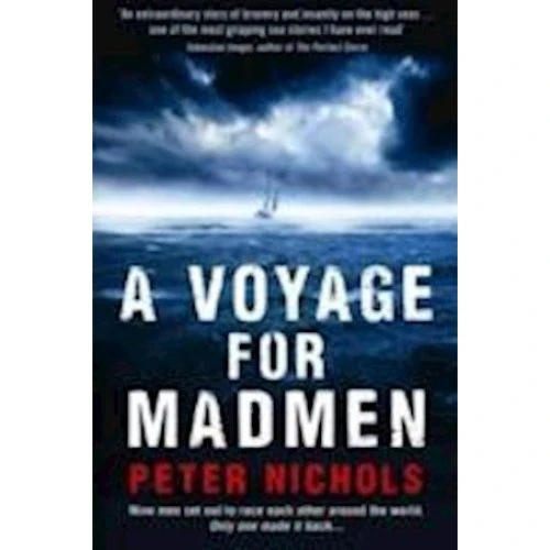 A Voyage For Madmen af Peter Nichols (Bog)