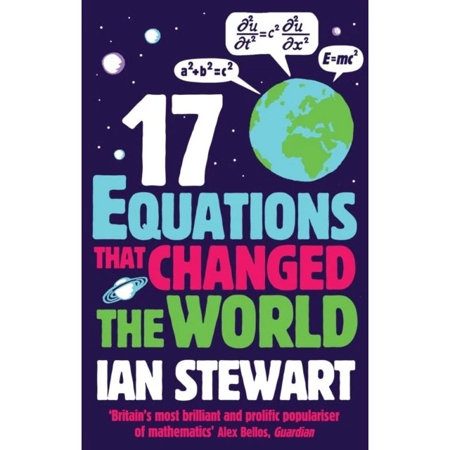 Ian Stewart: Seventeen Equations that Changed the World