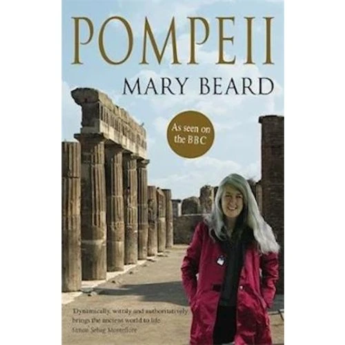 Mary Beard: Pompeii - Bog