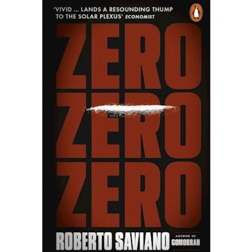 Roberto Saviano: Zero Zero Zero (Bog)