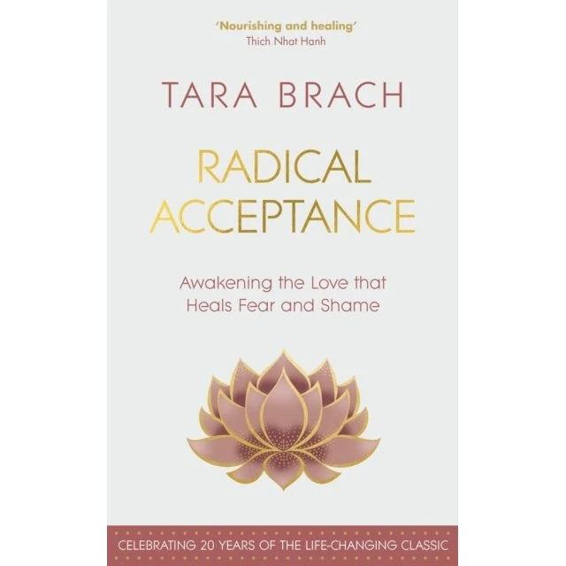 Tara Brach: Radical Acceptance - Bog
