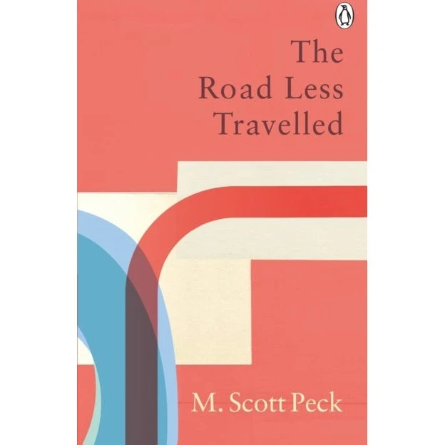 The Road Less Travelled - M. Scott Peck - Classic Edition