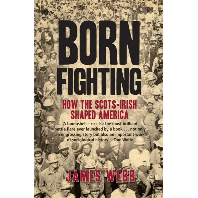 Born Fighting - James Webb - Bog