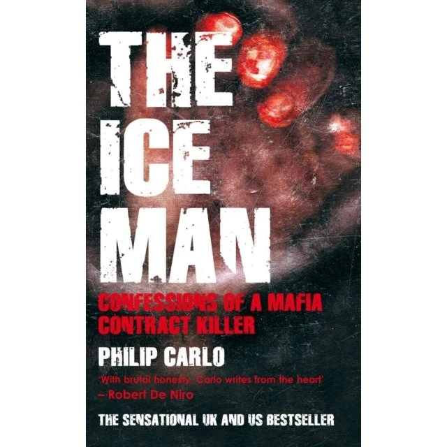 The Ice Man - Philip Carlo (Bog)