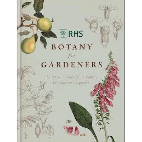 RHS Botany for Gardeners - Royal Horticultural Society & Geoff Hodge