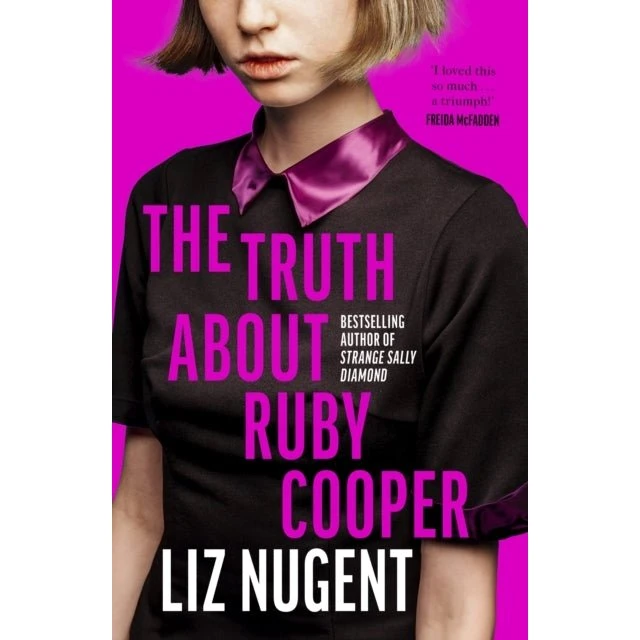 The Truth about Ruby Cooper af Liz Nugent