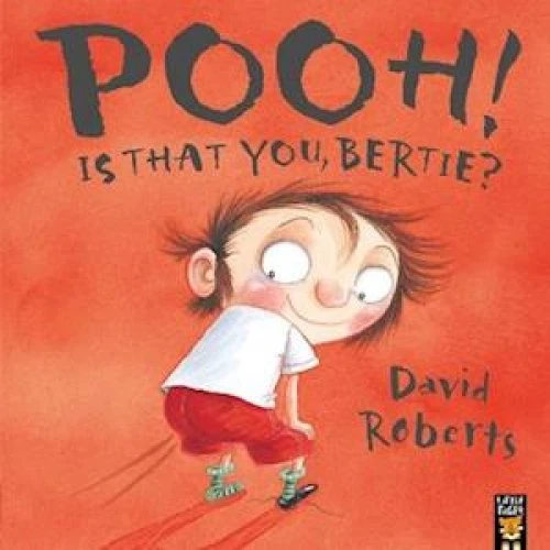David Roberts: Pooh! Is That You Bertie? - Børnebog
