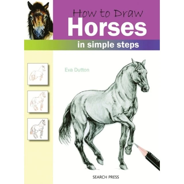 Eva Dutton: How to Draw Horses in Simple Steps