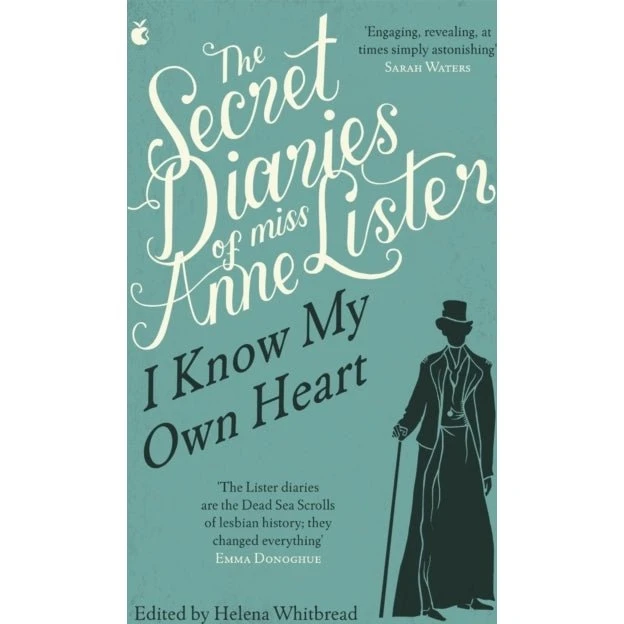 The Secret Diaries of Miss Anne Lister