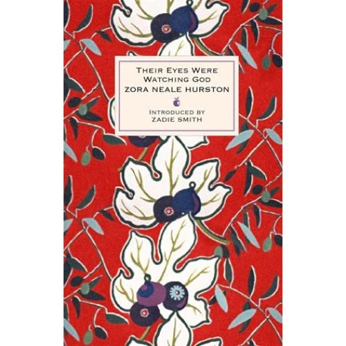 Zora Neale Hurston: Their Eyes Were Watching God - Bog