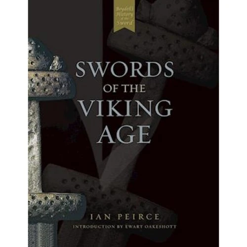 Swords of the Viking Age - Ewart Oakeshott & Ian Peirce (Bog)