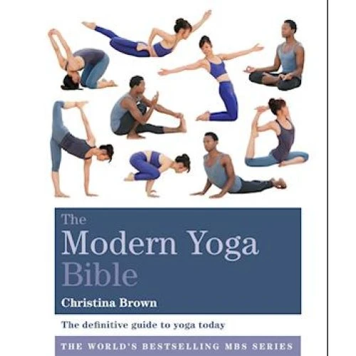 Christina Brown - The Modern Yoga Bible - Bog