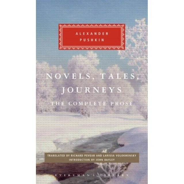 Alexander Pushkin: Novels, Tales, Journeys