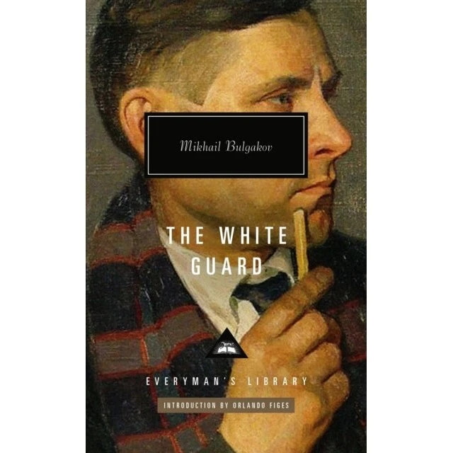 Mikhail Bulgakov: The White Guard