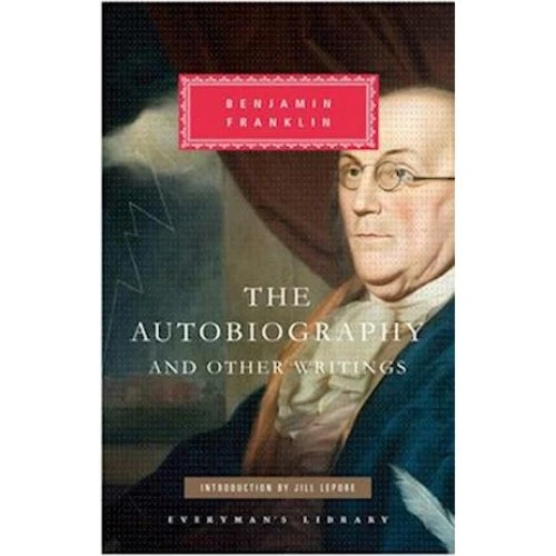 Benjamin Franklin: The Autobiography