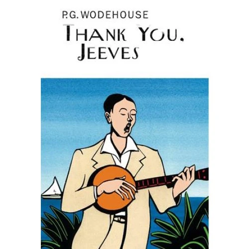 P.G. Wodehouse: Thank You, Jeeves - Bog