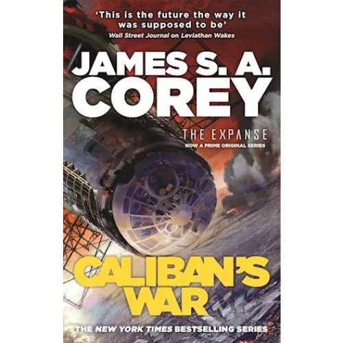 Caliban's War - James S. A. Corey - Bog