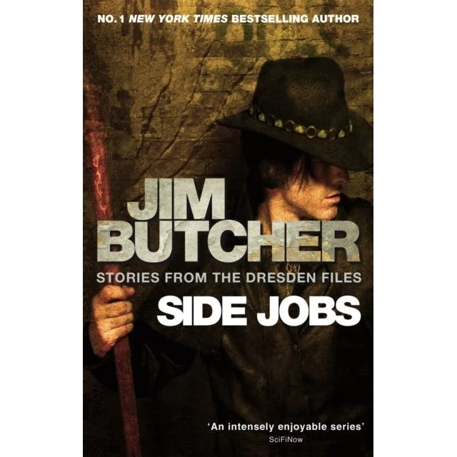 Jim Butcher: Side Jobs - Stories From The Dresden Files
