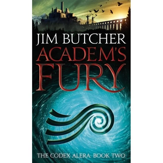 Jim Butcher: Academ's Fury - Fantasy roman