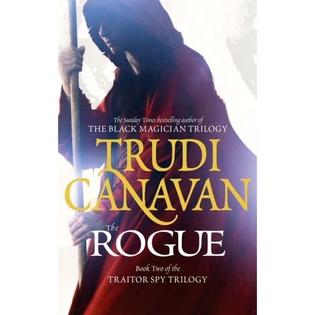 Trudi Canavan: The Rogue (Traitor Spy Trilogy, nr. 2)