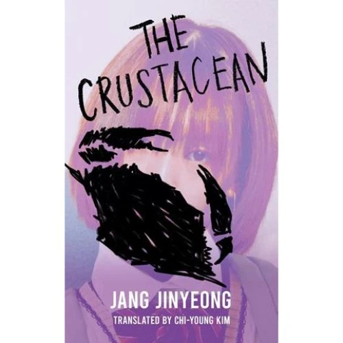 Jang Jinyeong: The Crustacean (Bog)