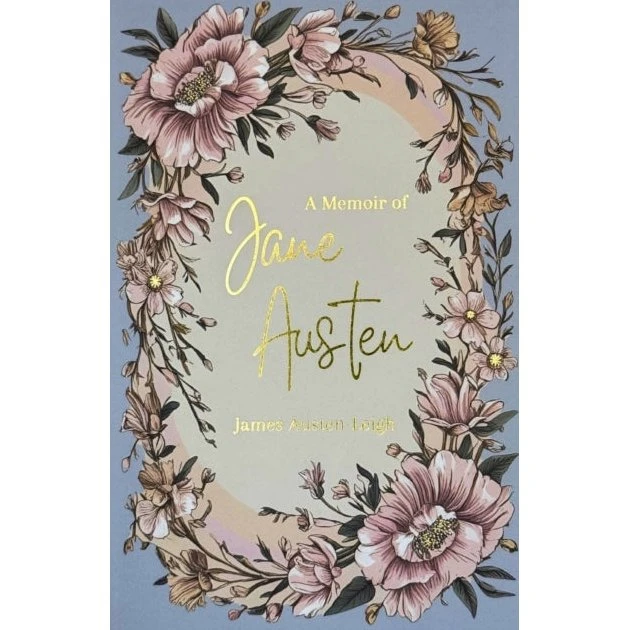 A Memoir of Jane Austen af James Austen-Leigh