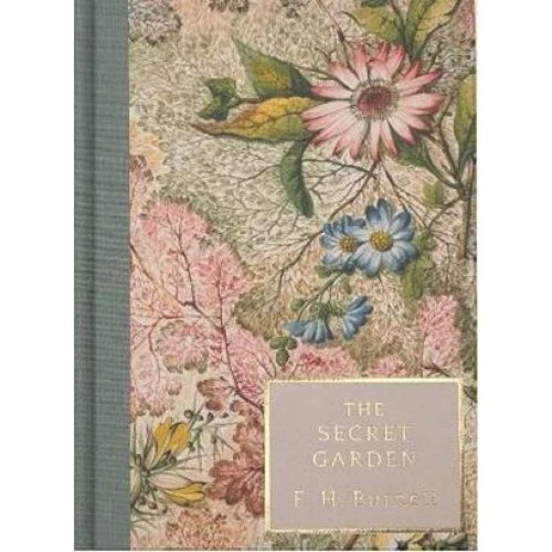 Frances Hodgson Burnett: The Secret Garden (Heritage Collection) - Bog