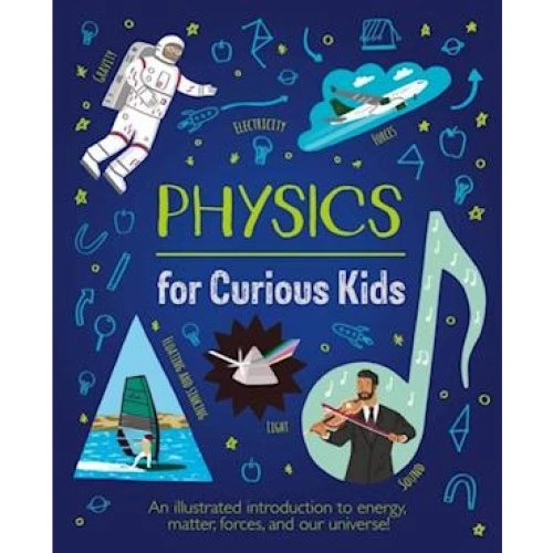 Laura Baker: Physics for Curious Kids - Hardback